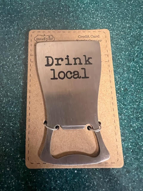 Drink Local Bottle Opener