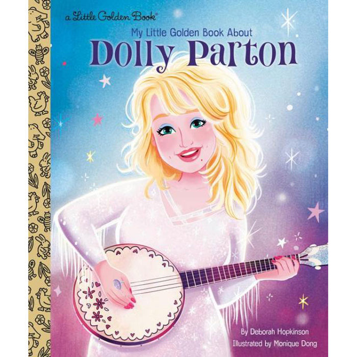 MY LITTLE GOLDEN BOOK ABOUT DOLLY PARTON