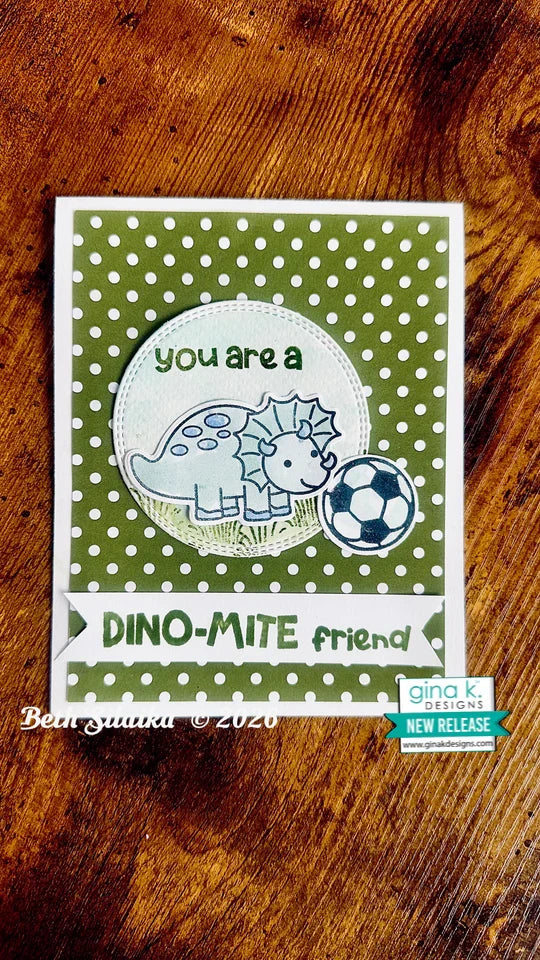 Gina K. Designs - Stamp & Die Set - Dino-mite. Set by Beth Silika. At Embellish Away in Bowmanville Ontario Canada. Example by Beth Silika.