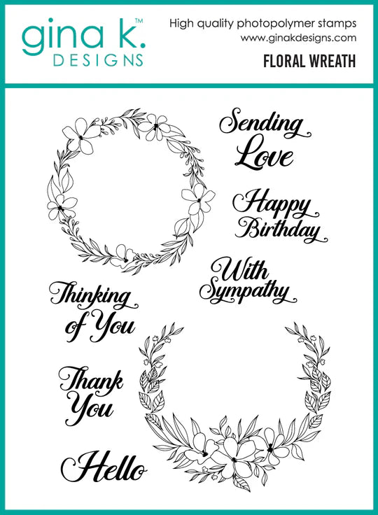 Gina K. Designs - Stamp & Die Set - Floral Wreath. Set by Hannah Drapinski. At Embellish Away in Bowmanville Ontario Canada.