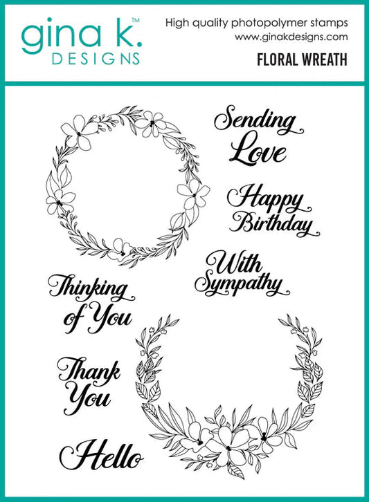 Gina K. Designs - Stamp & Die Set - Floral Wreath. Set by Hannah Drapinski. At Embellish Away in Bowmanville Ontario Canada.