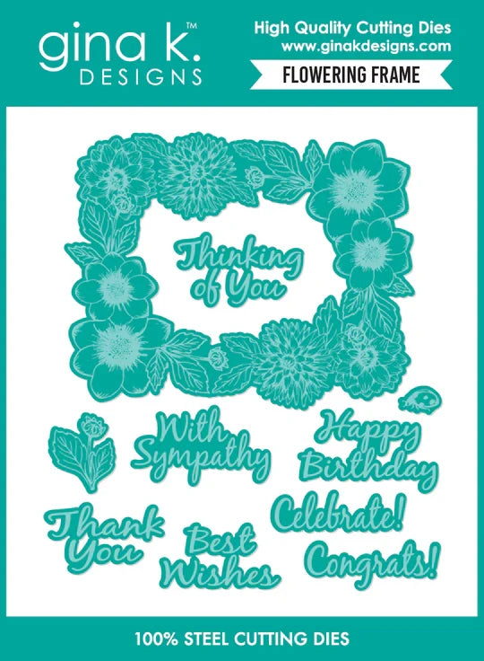Gina K. Designs - Stamp & Die Set - Flowering Frame. Set by Melanie Muenchinger. At Embellish Away in Bowmanville Ontario Canada.