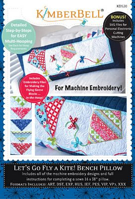Kimberbell Bench Pillows - Machine Embroidery Version