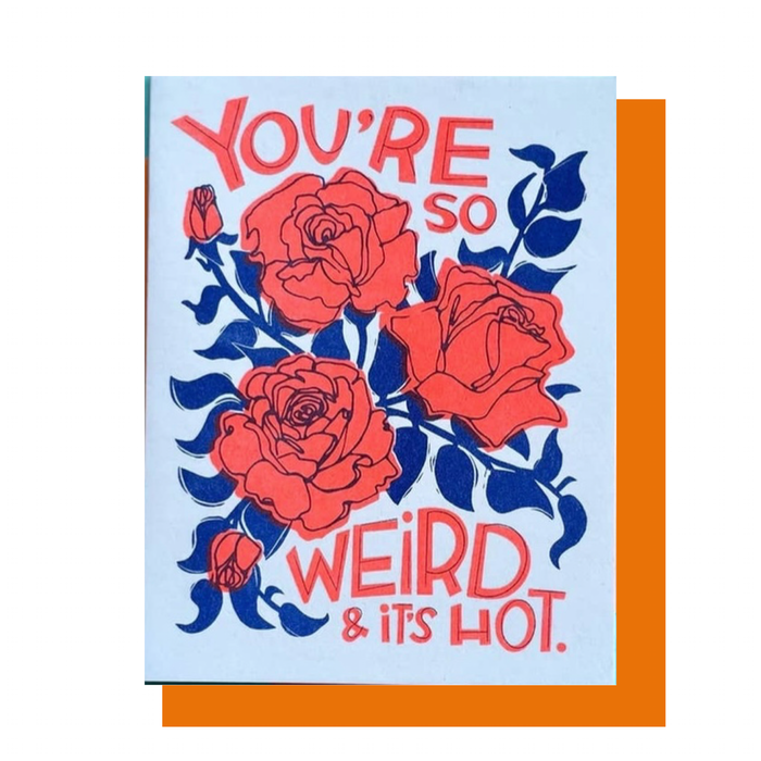 So weird it’s hot greeting card