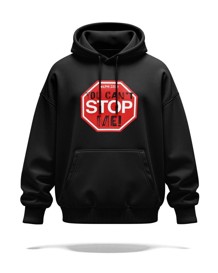 You Can’t Stop Me! NYFW 2026 Hoodie